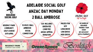 ANZAC Day Monday 2 Ball Ambrose - Regency Park Golf Course Members2